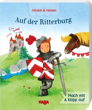 rätseln & reimen -Auf der Ritterburg von Hillebrand,  Pille, Leykamm,  Martina