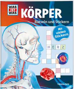 WAS IST WAS Rätseln und Stickern: Körper von Hebler,  Lisa, Winterstein,  Felicia