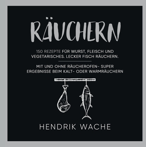 Räuchern von Wache,  Hendrik