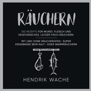 Räuchern von Wache,  Hendrik