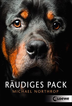 Räudiges Pack von Northrop,  Michael, Thiele,  Ulrich