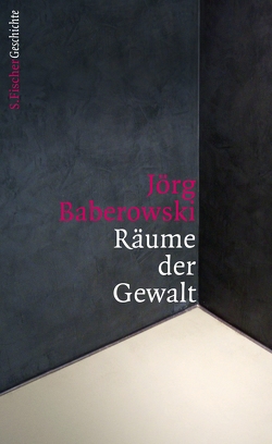 Räume der Gewalt von Baberowski,  Jörg