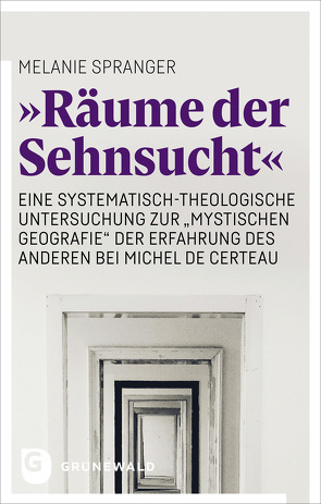 „Räume der Sehnsucht“ von Spranger,  Melanie