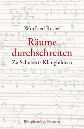 Räume durchschreiten von Rösler,  Winfried