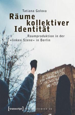 Räume kollektiver Identität von Golova,  Tatiana