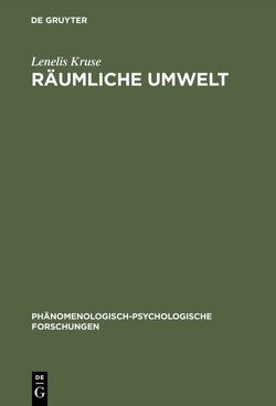 Räumliche Umwelt von Kruse,  Lenelis Räumliche Umwelt von Kruse,  Lenelis