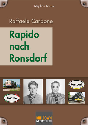 Raffaele Carbone – Rapido nach Ronsdorf von Braun,  Stephan Cornelis