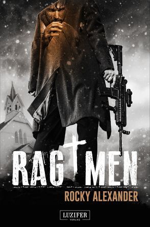 RAG MEN von Alexander,  Rocky, Schiffmann,  Andreas