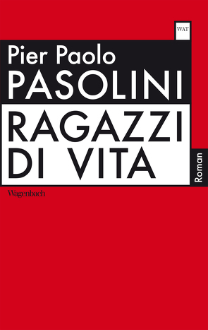 Ragazzi di vita von Kahn,  Moshe, Pasolini,  Pier Paolo