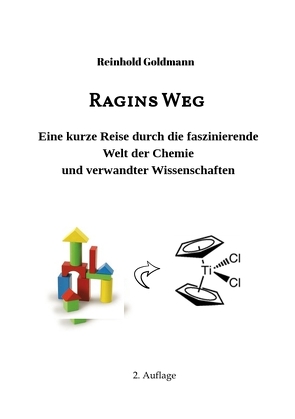 Ragins Weg von Goldmann,  Dr. Reinhold