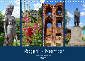 Ragnit – Neman. Kleinod an der Memel (Wandkalender 2022 DIN A4 quer) von von Loewis of Menar,  Henning