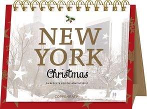 Rahmen-Tischkalender – New York Christmas von Cawley,  Julia, Nieschlag,  Lisa, Strüver,  Christin, Wentrup,  Lars