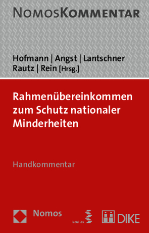 Rahmenübereinkommen zum Schutz nationaler Minderheiten von Angst,  Doris, Hofmann,  Rainer, Lantschner,  Emma, Rautz,  Günther, Rein,  Detlev