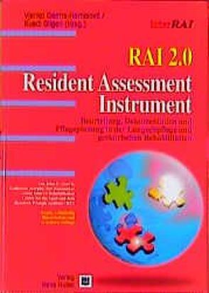 RAI 2.0 – Resident Assessment Instrument von Garms–Homolova,  Vjenka, Gilgen,  Ruedi