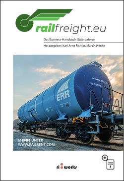 Railfreight.eu von Henke,  Martin, Richter,  Karl-Arne