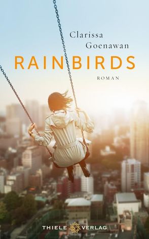 Rainbirds von Goenawan,  Clarissa, Lohmann,  Sabine