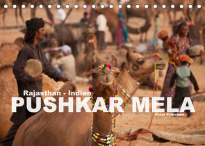 Rajasthan, Indien – Pushkar Mela (Tischkalender 2023 DIN A5 quer) von Schickert,  Peter