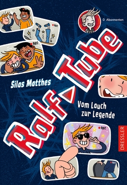 RalfTube 1. Vom Lauch zur Legende von Matthes,  Silas, Müller-Wegner,  Timo, Schneider,  Frauke, Wegner,  Stefanie