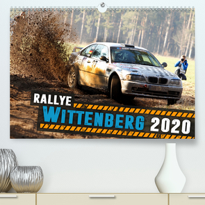 Rallye Wittenberg (Premium, hochwertiger DIN A2 Wandkalender 2020, Kunstdruck in Hochglanz) von Freiberg,  Patrick