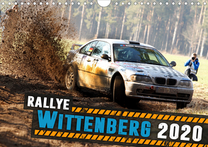 Rallye Wittenberg (Wandkalender 2020 DIN A4 quer) von Freiberg,  Patrick