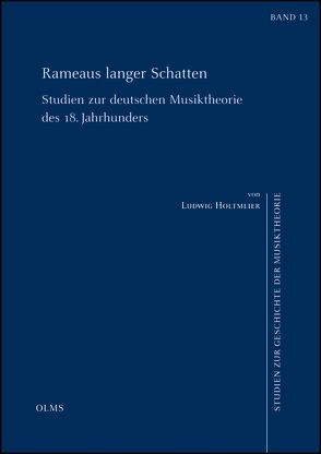 Rameaus langer Schatten von Holtmeier,  Ludwig