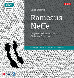 Rameaus Neffe von Brückner,  Christian, Diderot,  Denis, Goethe,  Johann Wolfgang von