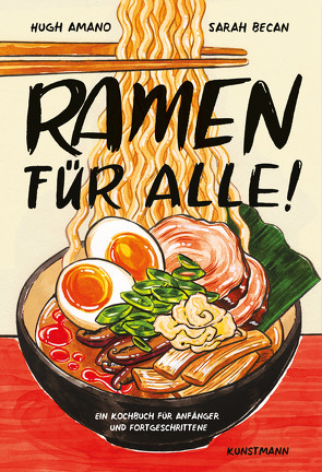 Ramen für alle von Amano,  Hugh, Becan,  Sarah, Becker,  Ulrike