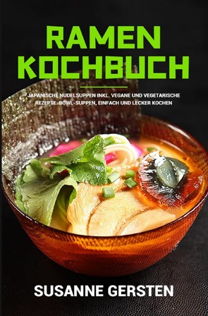 Ramen Kochbuch von Gersten,  Susanne