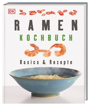 Ramen-Kochbuch von Benton,  Nell