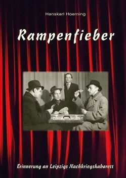 Rampenfieber von Hoerning,  Hanskarl