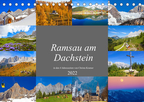 Ramsau am Dachstein (Tischkalender 2022 DIN A5 quer) von Kramer,  Christa