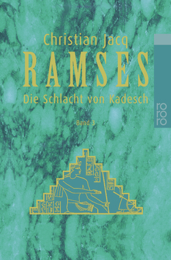 Ramses: Die Schlacht von Kadesch von Jacq,  Christian, Lallemand,  Annette