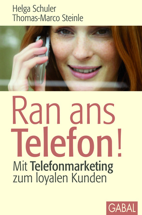 Ran ans Telefon! von Schuler,  Helga, Steinle,  Thomas-Marco