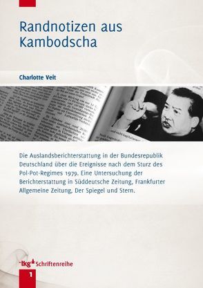 Randnotizen aus Kambodscha von Ritter,  Martin, Veit,  Charlotte