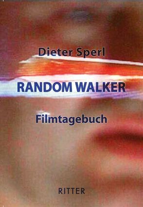 Random Walker von Sperl,  Dieter