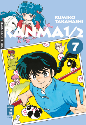 Ranma 1/2 – new edition 07 von Neubauer,  Frank, Takahashi,  Rumiko