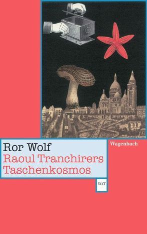 Raoul Tranchirers Taschenkosmos von Kämpf,  Günter, Wolf,  Ror