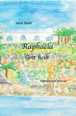 Raphaela von Seidl,  Vera