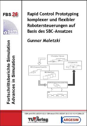 Rapid Control Prototyping komplexer und flexibler Robotersteuerungen auf Basis des SBC-Ansatzes