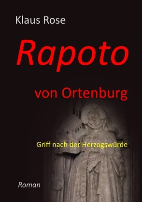 Rapoto von Ortenburg von Rose,  Klaus