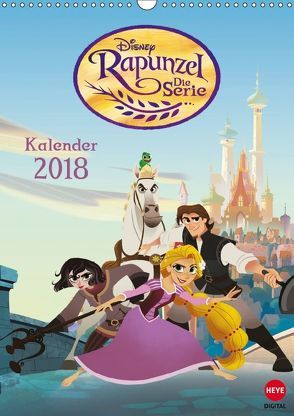 Rapunzel: Die Serie (Wandkalender 2018 DIN A3 hoch) von Disney