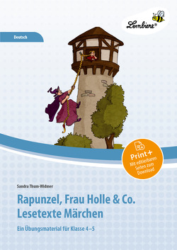 Rapunzel, Frau Holle & Co. Lesetexte Märchen von Thum-Widmer,  Sandra