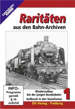 Raritäten aus den Bahn-Archiven