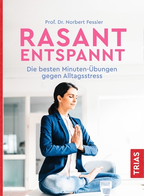 Rasant entspannt von Fessler,  Norbert