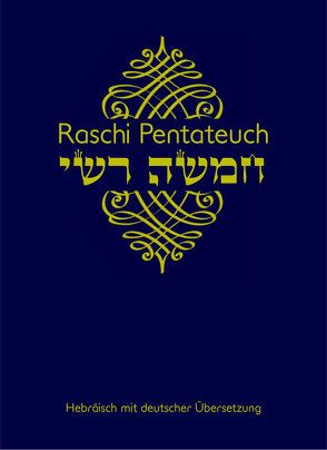 Raschi Pentateuch Kommentar