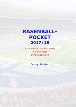 Rasenball-Pocket 2017/18 von Richter,  Jenny