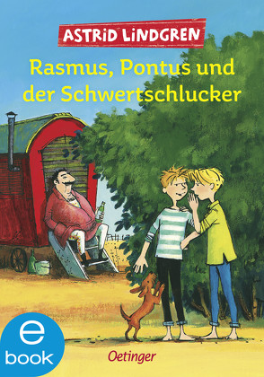 Rasmus, Pontus und der Schwertschlucker von Dohrenburg,  Thyra, Lemke,  Horst, Lindgren,  Astrid