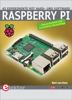 Raspberry Pi von van Dam,  Bert