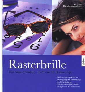 Rasterbrille von Hätscher-Rosenbauer,  Wolfgang