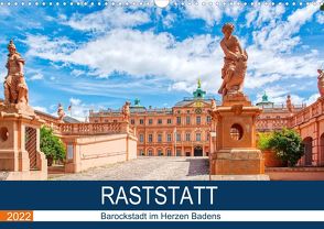 Raststatt – Barockstadt im Herzen Badens (Wandkalender 2022 DIN A3 quer) von Bartruff,  Thomas